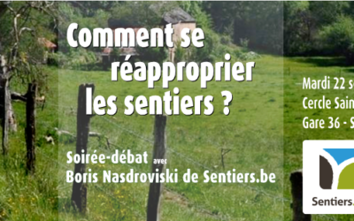 Comment se réapproprier les sentiers?